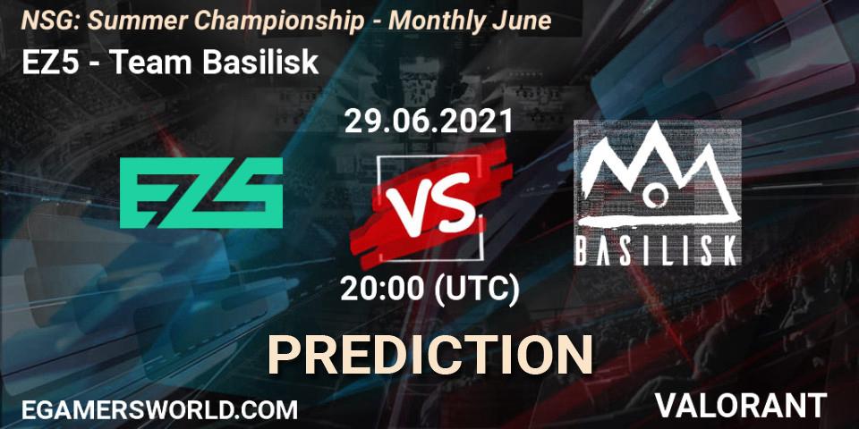 EZ5 - Team Basilisk: ennuste. 29.06.2021 at 21:00, VALORANT, NSG: Summer Championship - Monthly June