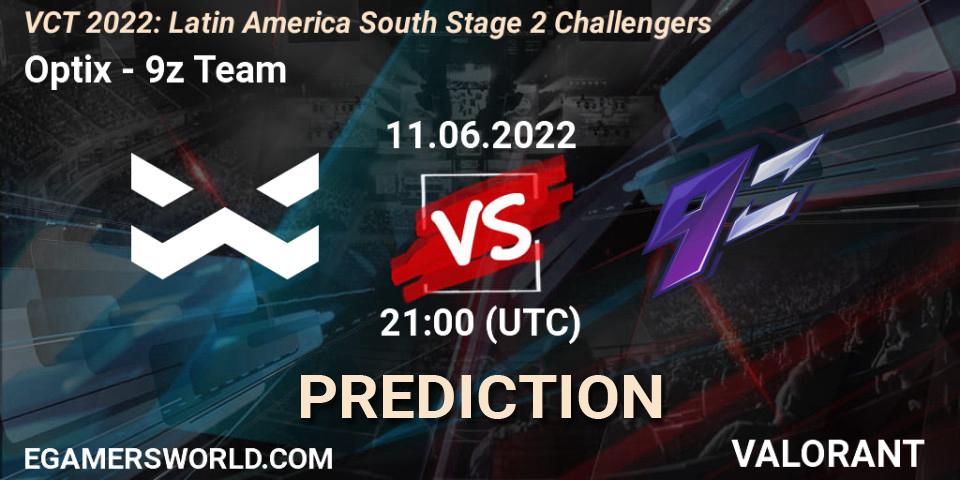 Optix - 9z Team: ennuste. 11.06.2022 at 21:00, VALORANT, VCT 2022: Latin America South Stage 2 Challengers