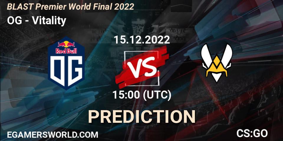 OG - Vitality: ennuste. 15.12.22, CS2 (CS:GO), BLAST Premier World Final 2022