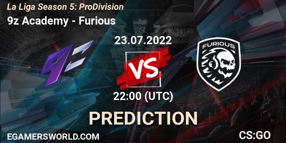 9z Academy - Furious: ennuste. 23.07.2022 at 22:10, Counter-Strike (CS2), La Liga Season 5: Pro Division
