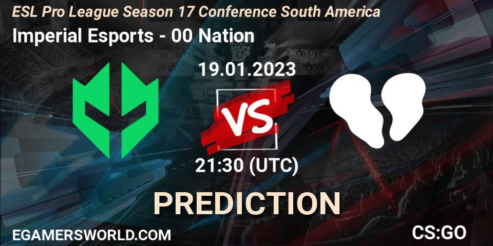 Imperial Esports - 00 Nation: ennuste. 19.01.23, CS2 (CS:GO), ESL Pro League Season 17 Conference South America