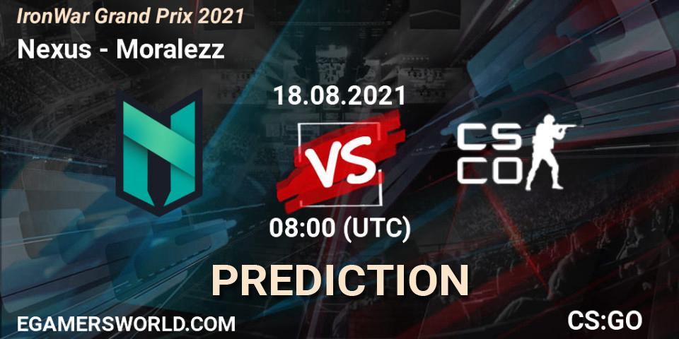 Nexus - Moralezz: ennuste. 18.08.2021 at 08:05, Counter-Strike (CS2), IronWar Grand Prix 2021