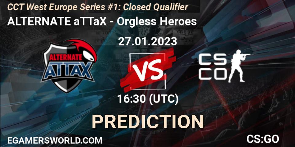 ALTERNATE aTTaX - Orgless Heroes: ennuste. 27.01.23, CS2 (CS:GO), CCT West Europe Series #1: Closed Qualifier