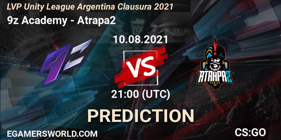 9z Academy - Atrapa2: ennuste. 10.08.2021 at 21:00, Counter-Strike (CS2), LVP Unity League Argentina Clausura 2021
