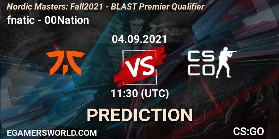 fnatic - 00Nation: ennuste. 04.09.2021 at 11:30, Counter-Strike (CS2), Nordic Masters: Fall 2021 - BLAST Premier Qualifier