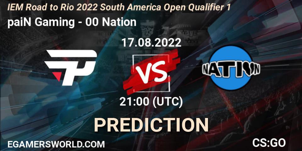paiN Gaming - 00 Nation: ennuste. 17.08.2022 at 21:00, Counter-Strike (CS2), IEM Road to Rio 2022 South America Open Qualifier 1