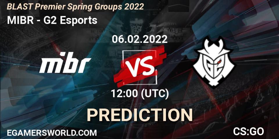 MIBR - G2 Esports: ennuste. 06.02.2022 at 12:00, Counter-Strike (CS2), BLAST Premier Spring Groups 2022