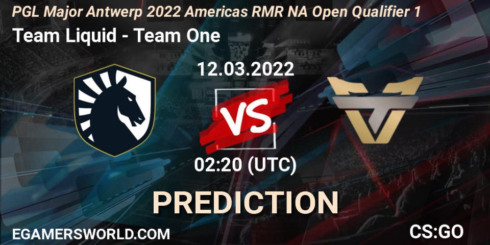 Team Liquid - Team One: ennuste. 12.03.2022 at 02:20, Counter-Strike (CS2), PGL Major Antwerp 2022 Americas RMR NA Open Qualifier 1