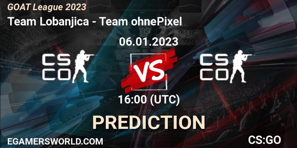 Team Lobanjica - Team ohnePixel: ennuste. 06.01.2023 at 16:00, Counter-Strike (CS2), GOAT League 2023