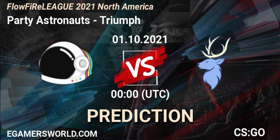 Party Astronauts - Triumph: ennuste. 01.10.2021 at 00:00, Counter-Strike (CS2), FiReLEAGUE 2021: North America