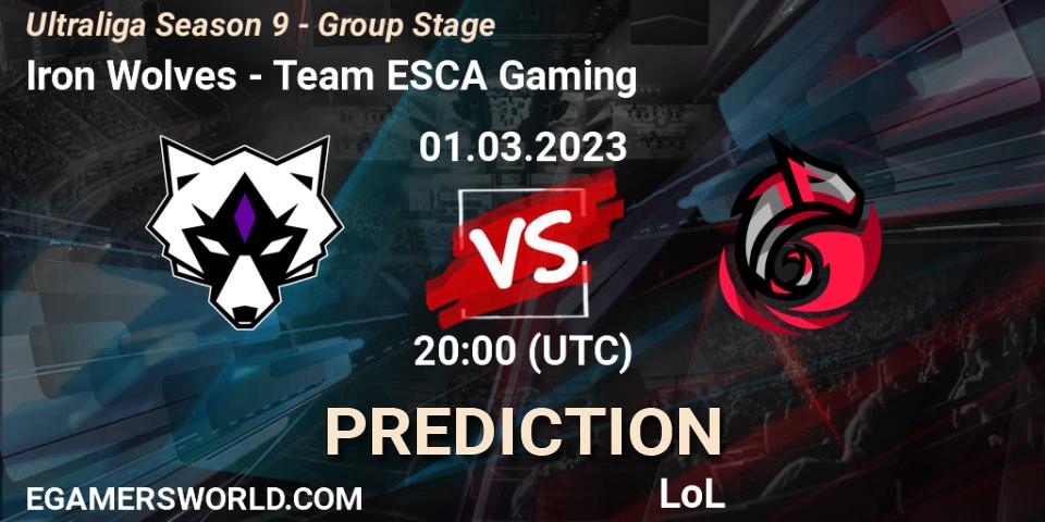 Iron Wolves - Team ESCA Gaming: ennuste. 01.03.23, LoL, Ultraliga Season 9 - Group Stage
