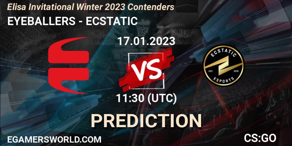 EYEBALLERS - ECSTATIC: ennuste. 17.01.2023 at 11:30, Counter-Strike (CS2), Elisa Invitational Winter 2023 Contenders