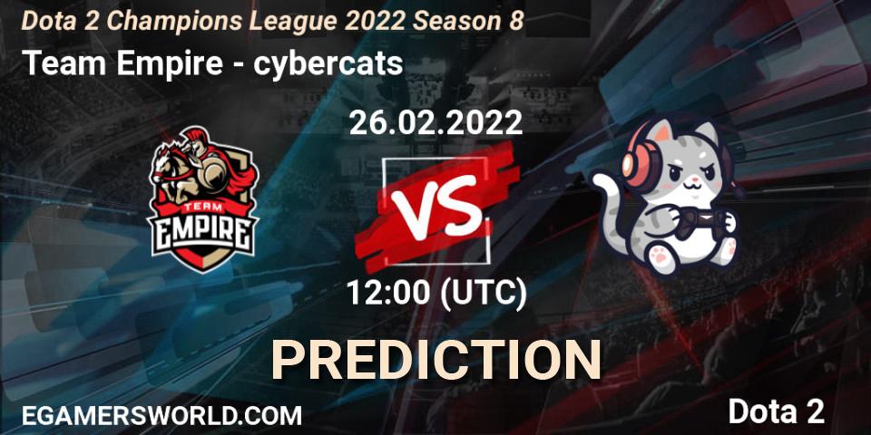 Team Empire - cybercats: ennuste. 26.02.2022 at 12:01, Dota 2, Dota 2 Champions League 2022 Season 8