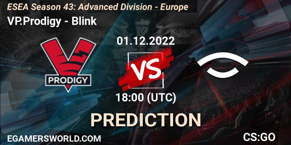VP.Prodigy - Blink: ennuste. 01.12.22, CS2 (CS:GO), ESEA Season 43: Advanced Division - Europe