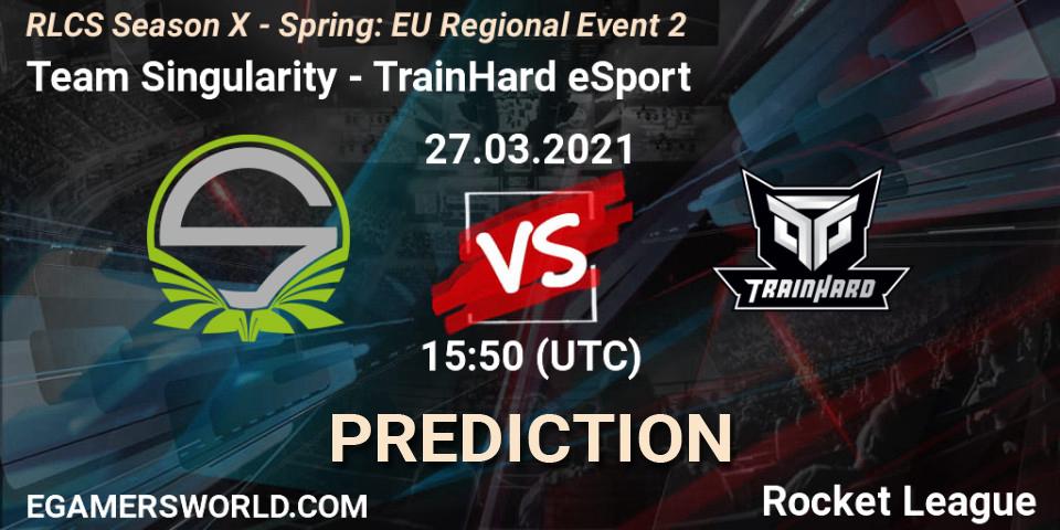 Team Singularity - TrainHard eSport: ennuste. 27.03.21, Rocket League, RLCS Season X - Spring: EU Regional Event 2