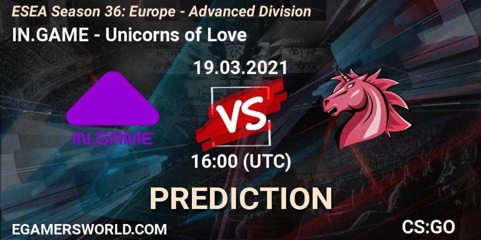 IN.GAME - Unicorns of Love: ennuste. 19.03.2021 at 16:00, Counter-Strike (CS2), ESEA Season 36: Europe - Advanced Division