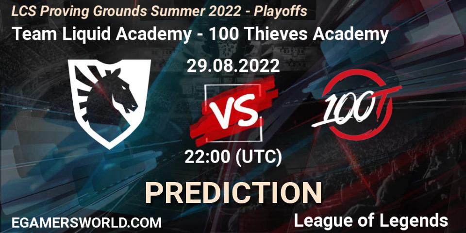 Team Liquid Academy - 100 Thieves Academy: ennuste. 29.08.2022 at 22:00, LoL, LCS Proving Grounds Summer 2022 - Playoffs