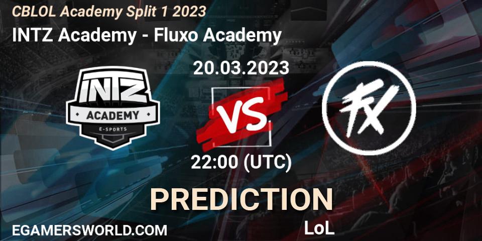 INTZ Academy - Fluxo Academy: ennuste. 20.03.2023 at 22:00, LoL, CBLOL Academy Split 1 2023