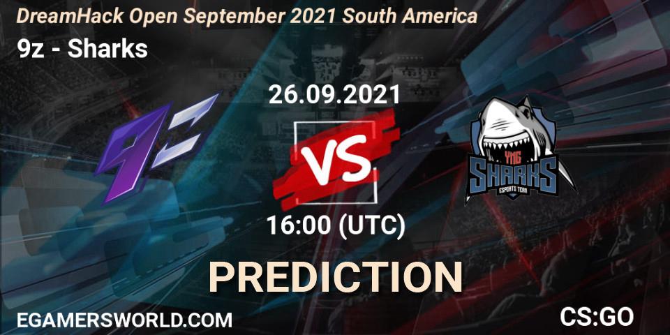 9z - Sharks: ennuste. 26.09.2021 at 16:00, Counter-Strike (CS2), DreamHack Open September 2021 South America
