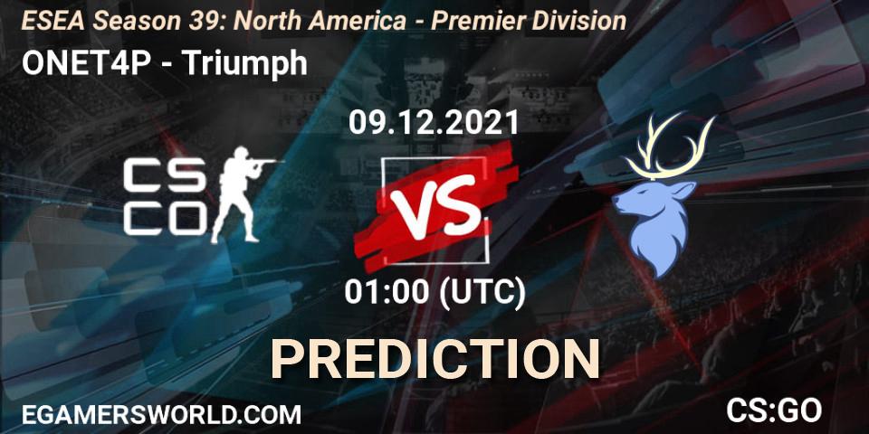 ONET4P - Triumph: ennuste. 09.12.2021 at 01:00, Counter-Strike (CS2), ESEA Season 39: North America - Premier Division