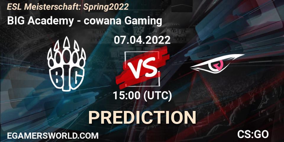 BIG Academy - cowana Gaming: ennuste. 07.04.2022 at 15:00, Counter-Strike (CS2), ESL Meisterschaft: Spring 2022