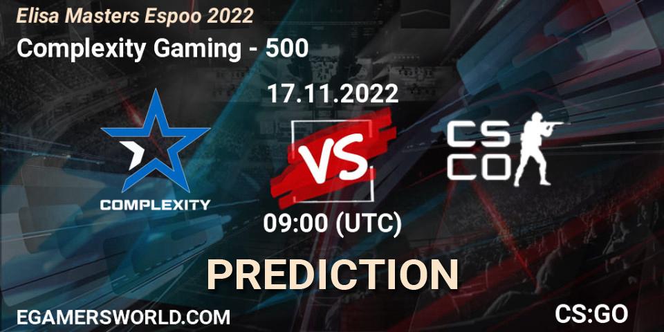Complexity Gaming - 500: ennuste. 17.11.22, CS2 (CS:GO), Elisa Masters Espoo 2022