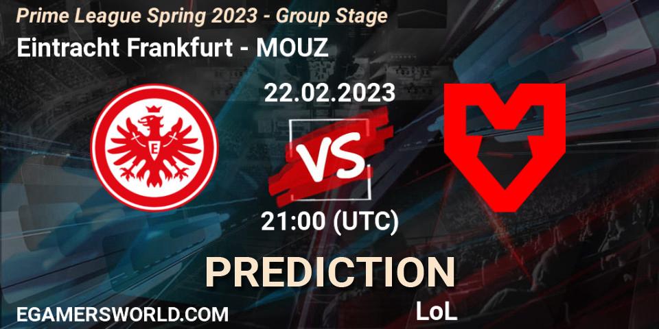 Eintracht Frankfurt - MOUZ: ennuste. 22.02.23, LoL, Prime League Spring 2023 - Group Stage