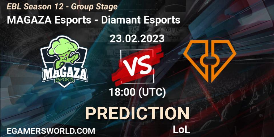 MAGAZA Esports - Diamant Esports: ennuste. 23.02.23, LoL, EBL Season 12 - Group Stage