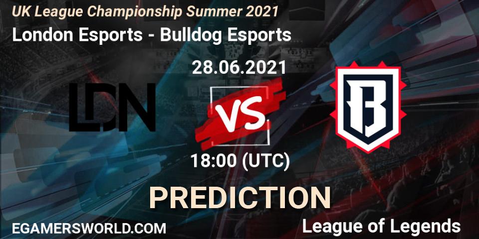 London Esports - Bulldog Esports: ennuste. 28.06.2021 at 18:00, LoL, UK League Championship Summer 2021