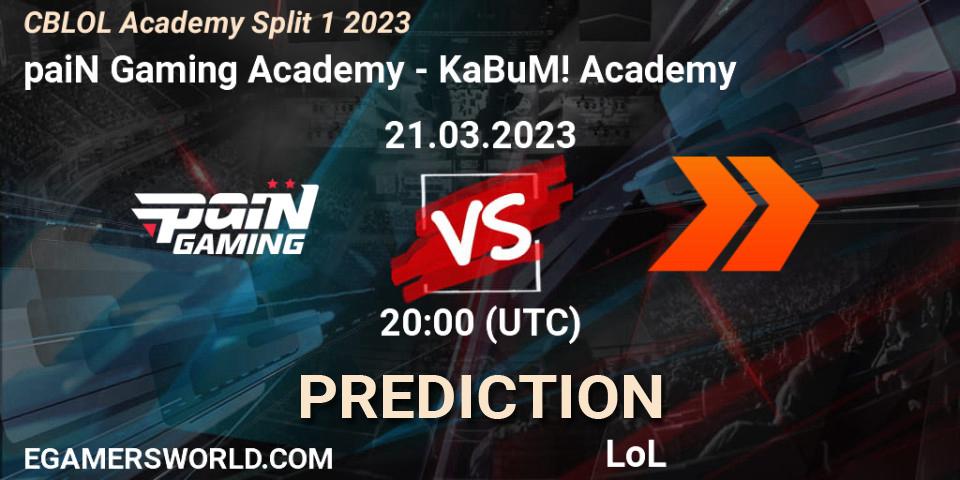 paiN Gaming Academy - KaBuM! Academy: ennuste. 21.03.23, LoL, CBLOL Academy Split 1 2023