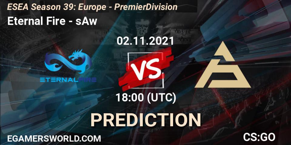 Eternal Fire - sAw: ennuste. 02.11.2021 at 18:00, Counter-Strike (CS2), ESEA Season 39: Europe - Premier Division