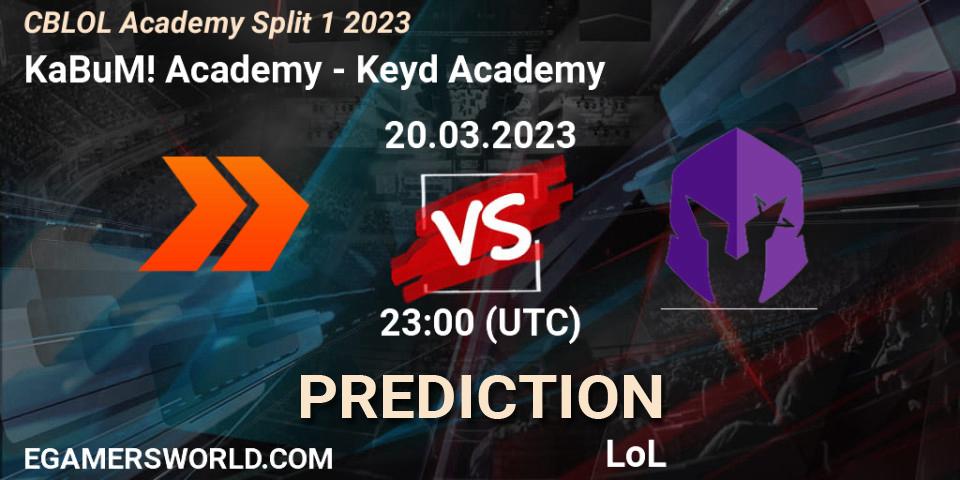 KaBuM! Academy - Keyd Academy: ennuste. 20.03.2023 at 23:00, LoL, CBLOL Academy Split 1 2023