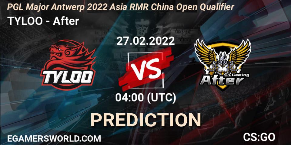 TYLOO - After: ennuste. 27.02.2022 at 04:10, Counter-Strike (CS2), PGL Major Antwerp 2022 Asia RMR China Open Qualifier