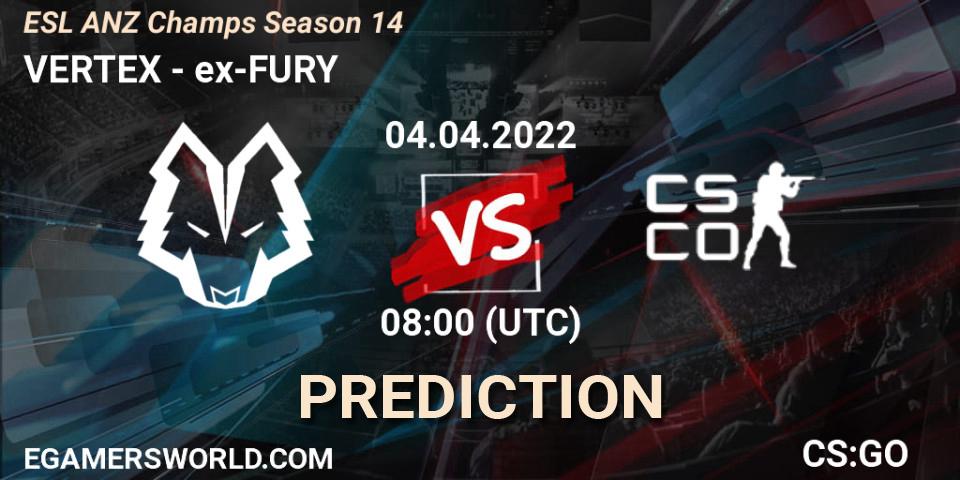 VERTEX - ex-FURY: ennuste. 04.04.2022 at 08:00, Counter-Strike (CS2), ESL ANZ Champs Season 14