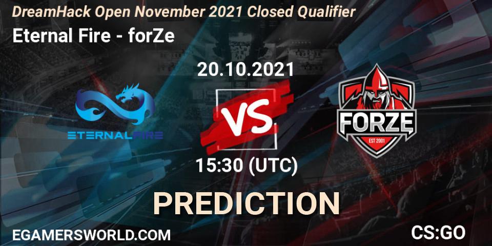 Eternal Fire - forZe: ennuste. 20.10.2021 at 15:30, Counter-Strike (CS2), DreamHack Open November 2021 Closed Qualifier