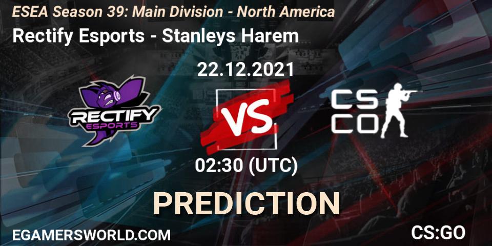 Rectify Esports - Stanleys Harem: ennuste. 22.12.2021 at 02:30, Counter-Strike (CS2), ESEA Season 39: Main Division - North America