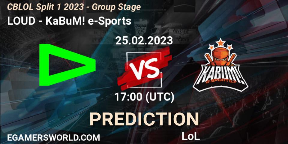 LOUD - KaBuM! e-Sports: ennuste. 25.02.2023 at 17:15, LoL, CBLOL Split 1 2023 - Group Stage