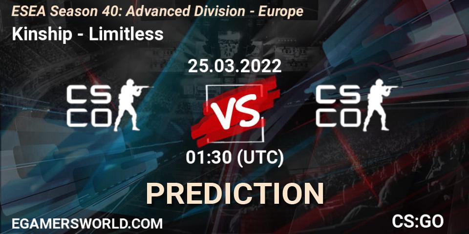 Kinship - Limitless: ennuste. 25.03.2022 at 00:00, Counter-Strike (CS2), ESEA Season 40: Advanced Division - North America