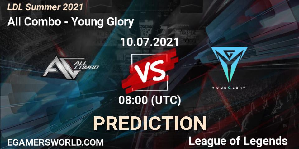 All Combo - Young Glory: ennuste. 10.07.2021 at 09:00, LoL, LDL Summer 2021
