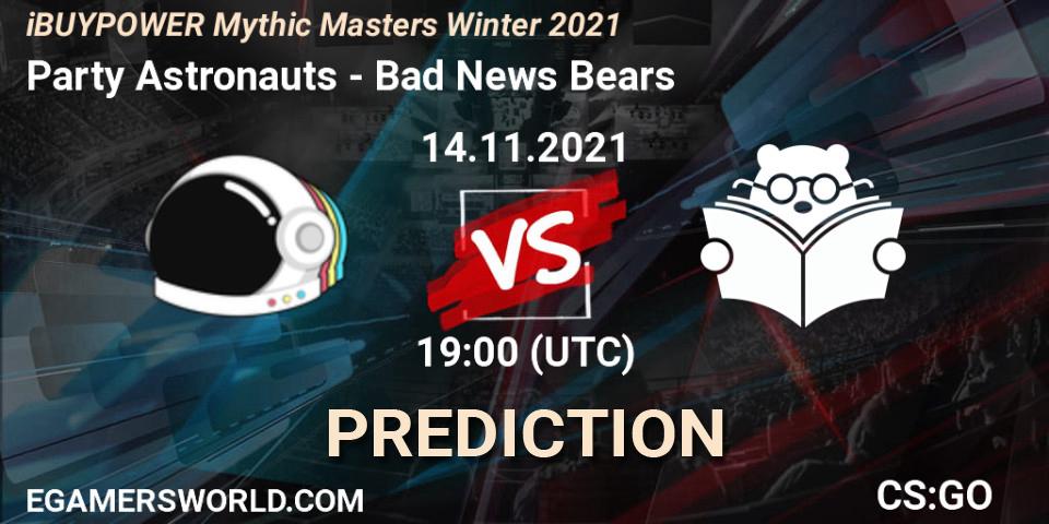 Party Astronauts - Bad News Bears: ennuste. 14.11.2021 at 19:00, Counter-Strike (CS2), iBUYPOWER Mythic Masters Winter 2021