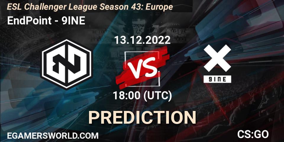 EndPoint - 9INE: ennuste. 13.12.22, CS2 (CS:GO), ESL Challenger League Season 43: Europe