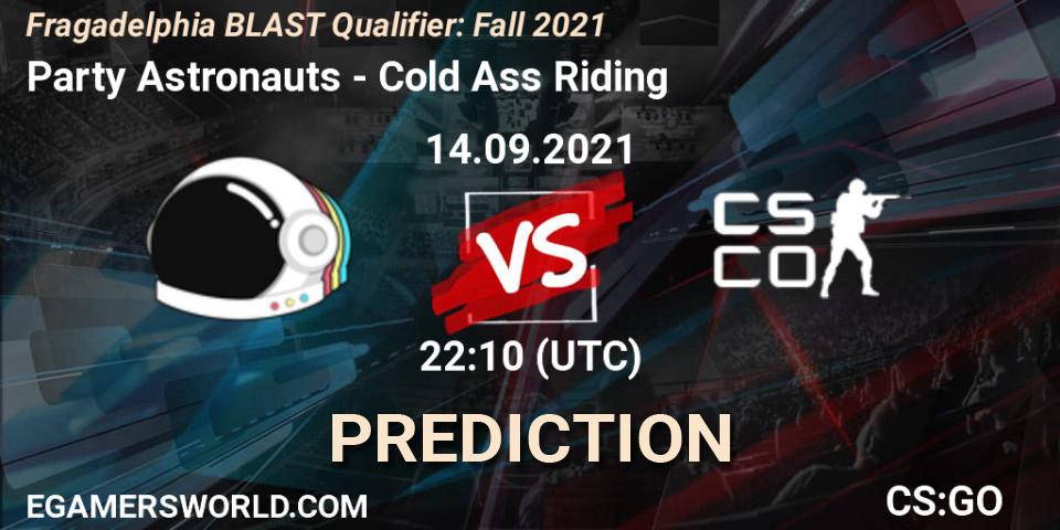 Party Astronauts - Cold Ass Riding: ennuste. 14.09.2021 at 22:10, Counter-Strike (CS2), Fragadelphia BLAST Qualifier: Fall 2021