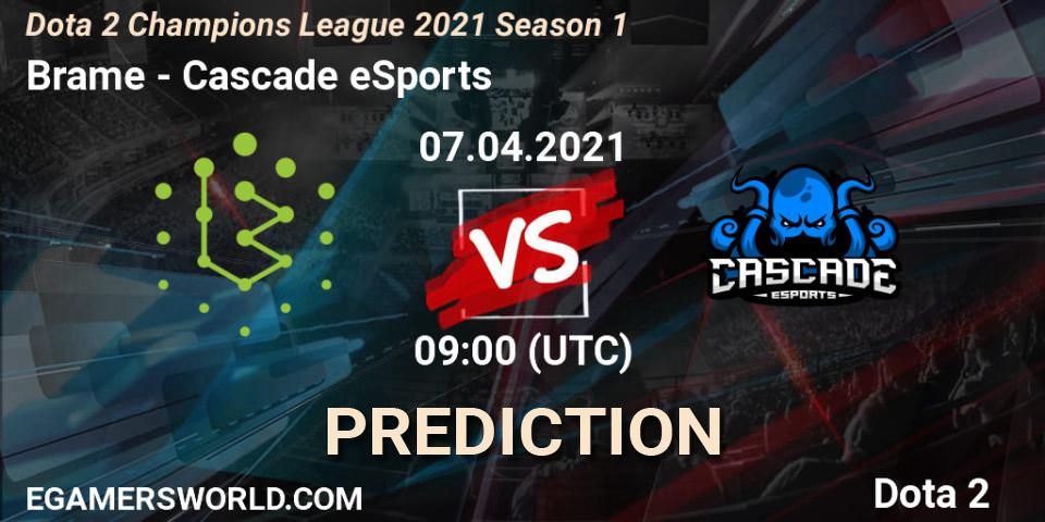 Brame - Cascade eSports: ennuste. 08.04.2021 at 09:07, Dota 2, Dota 2 Champions League 2021 Season 1