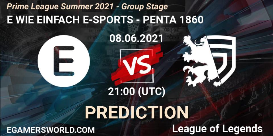 E WIE EINFACH E-SPORTS - PENTA 1860: ennuste. 08.06.2021 at 19:00, LoL, Prime League Summer 2021 - Group Stage