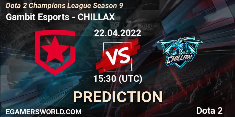 Gambit Esports - CHILLAX: ennuste. 22.04.2022 at 15:42, Dota 2, Dota 2 Champions League Season 9