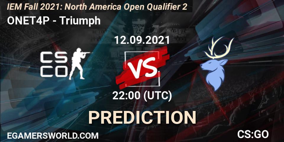 ONET4P - Triumph: ennuste. 12.09.2021 at 22:00, Counter-Strike (CS2), IEM Fall 2021: North America Open Qualifier 2