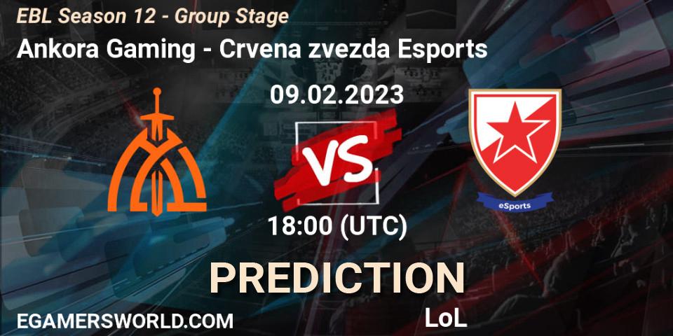 Ankora Gaming - Crvena zvezda Esports: ennuste. 09.02.23, LoL, EBL Season 12 - Group Stage