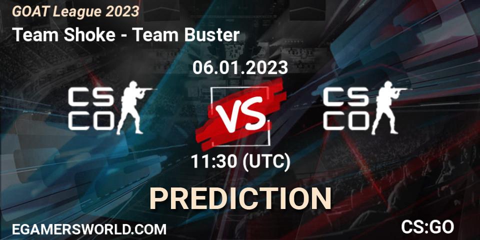 Team Shoke - Team Buster: ennuste. 06.01.2023 at 11:30, Counter-Strike (CS2), GOAT League 2023