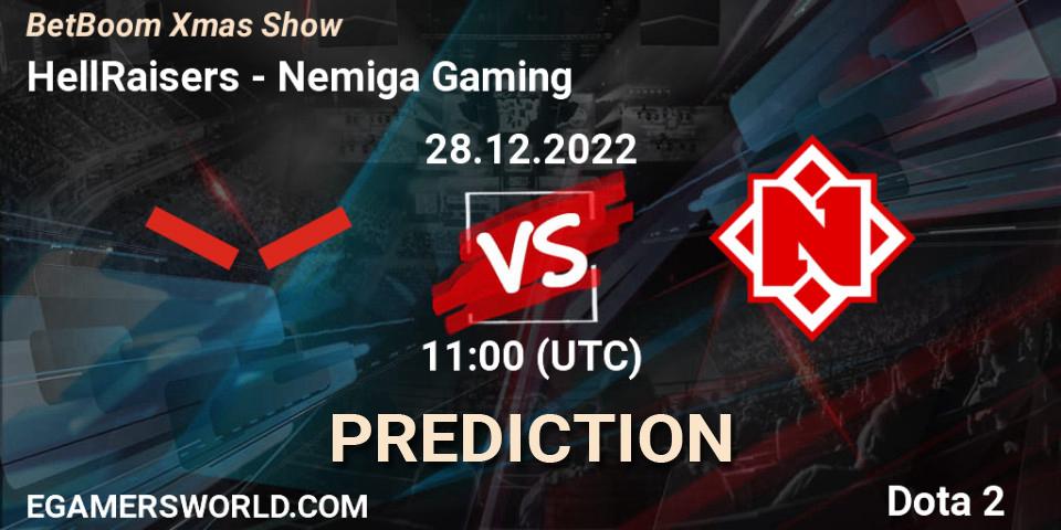 HellRaisers - Nemiga Gaming: ennuste. 28.12.2022 at 11:01, Dota 2, BetBoom Xmas Show