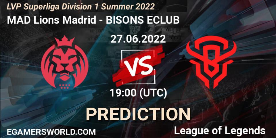 MAD Lions Madrid - BISONS ECLUB: ennuste. 27.06.2022 at 19:00, LoL, LVP Superliga Division 1 Summer 2022